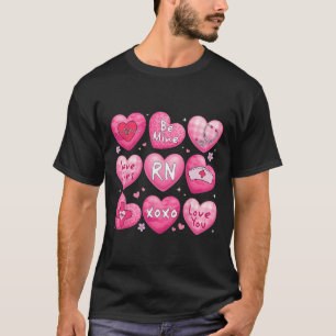 Valentine Nurse Rn Conversation Hearts Xoxo Save L T-Shirt