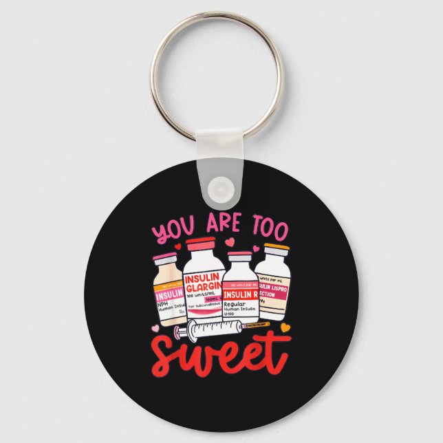 Valentine Pharmacist Diabetic Nurse Insulin Diabet Key Ring (Front)