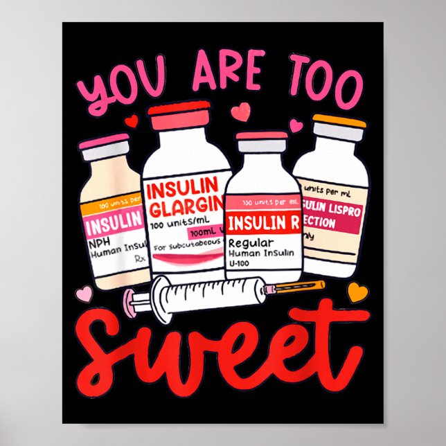Valentine Pharmacist Diabetic Nurse Insulin Diabet Poster (Front)