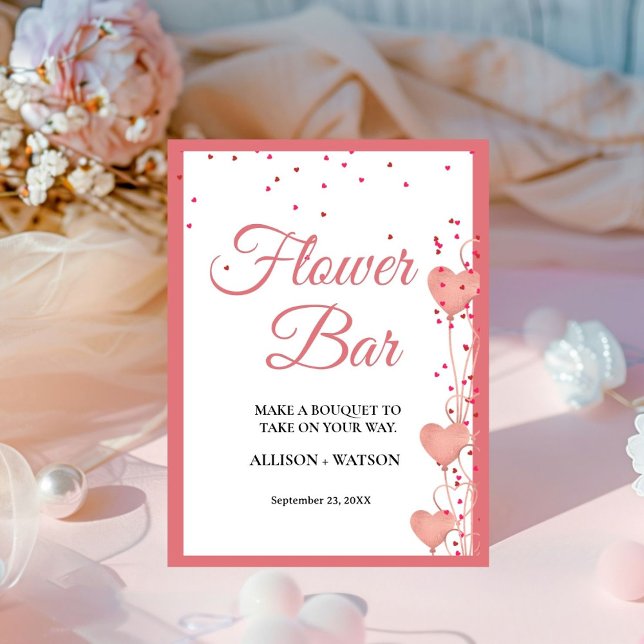 Valentine Pink Heart bridal shower flower bar Sign (Creator Uploaded)