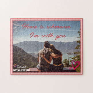Valentine Poem Home is wherever I'm With You Photo Jigsaw Puzzle