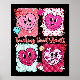 Valentine Preppy Teaching Sweet Hearts Teachers Me Poster