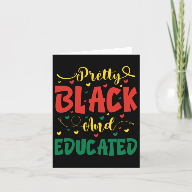 Valentine Pretty Black And Educated Juneteenth For Card (Front)