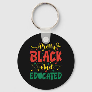 Valentine Pretty Black And Educated Juneteenth For Key Ring