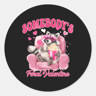 Valentine Racoon Heart Gles Lollipop Somebody's F Classic Round Sticker