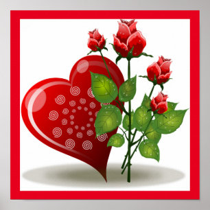 VALENTINE RED  HEART AND RED ROSES POSTER