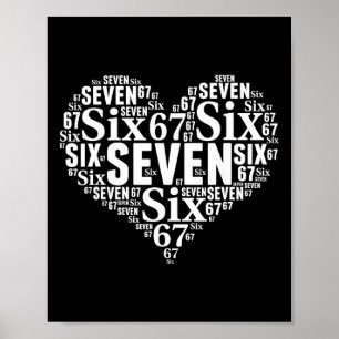 Valentine’s Day 67 Meme 67th Birthday 6 7 Valentin Poster