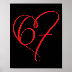 Valentine’s Day 67 Meme 67th Birthday 6 7 Valentin Poster