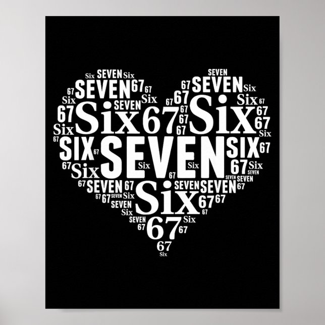 Valentine’s Day 67 Meme 67th Birthday 6 7 Valentin Poster (Front)