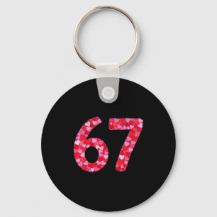 Valentine’s Day 67 Meme Filled With Hearts Funny S Key Ring