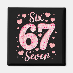 Valentine’s Day 67 Meme Filled With Hearts Funny S Magnet