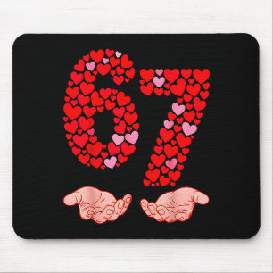 Valentine’s Day 67 Meme Filled With Hearts Funny S Mouse Pad
