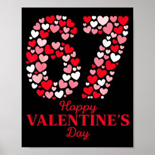 Valentine’s Day 67 Meme Filled With Hearts Funny S Poster