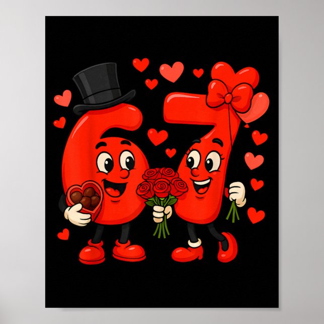 Valentine’s Day 67 Meme Filled With Hearts Funny S Poster (Front)