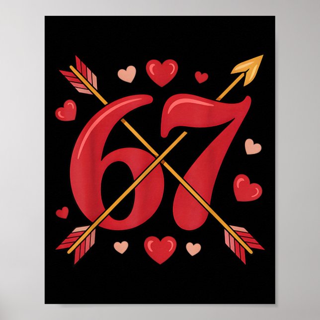 Valentine’s Day 67 Meme Filled With Hearts Funny S Poster (Front)