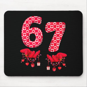 Valentine’s Day 67 Meme Six Seven 6 7 Valentine Wo Mouse Pad