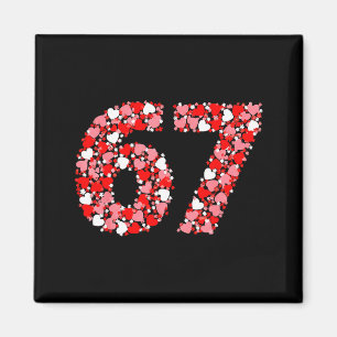 Valentine’s Day 67 Meme With Hearts Funny Six Seve Magnet