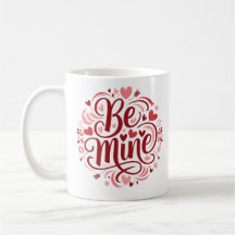 Valentine’s Day “Be Mine” Typography Design