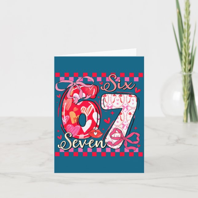 Valentine’s Day Funny 67 Meme Six Seven 6 7 Valent Card (Front)