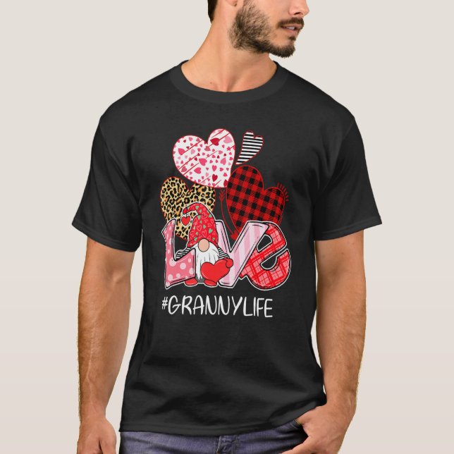 Valentine S Day Gnome Love Granny Life Grandma Fun T-Shirt (Front)