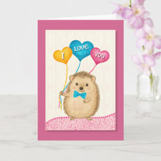 Valentine’s Day I Love You Cute Hedgehog Card