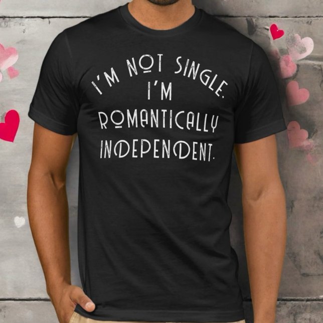 Valentine’s Day monogram single funny saying quote T-Shirt (Creator Uploaded)