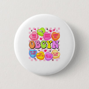 Valentine’s Day Obgyn Nurse Gynaecology Gynaecolog 6 Cm Round Badge