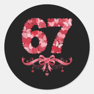 Valentine’s Day Six Seven 67 Funny Meme 6 7 Valent Classic Round Sticker