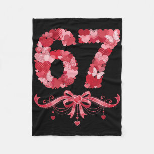 Valentine’s Day Six Seven 67 Funny Meme 6 7 Valent Fleece Blanket