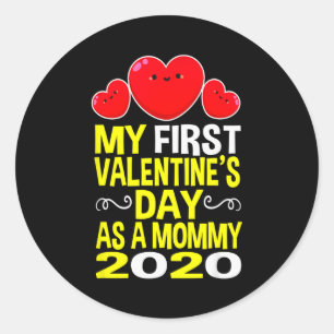 Valentine Shirts For Mom Mommy Mothers Gifts First Classic Round Sticker