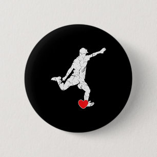 Valentine Soccer Player Heart Funny Love Men Women 6 Cm Round Badge