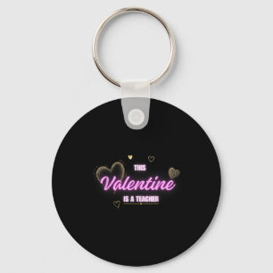 Valentine Teacher Spotlight With Hearts And Pink Key Ring