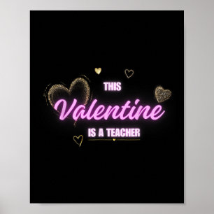 Valentine Teacher Spotlight With Hearts And Pink Poster