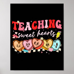 Valentine Teaching Sweet Hearts Teacher Men Women Poster