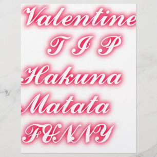 Valentine Tip: Hakuna Matata Funny Text Art Print