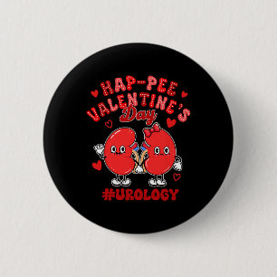 Valentine Urology Nurse Hap-pee Valentine's Day Ur 6 Cm Round Badge