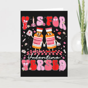 Valentine V Is For Versed Nurse Pacu Crna Girl Wom Card