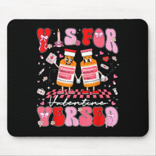 Valentine V Is For Versed Nurse Pacu Crna Girl Wom Mouse Pad