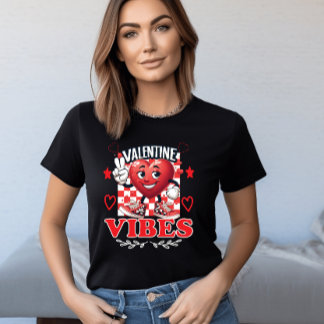 Valentine Vibes T-Shirt