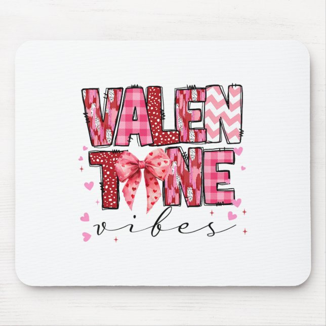 Valentine Vibes Valentines Day Pink Bow Girl Women Mouse Pad (Front)