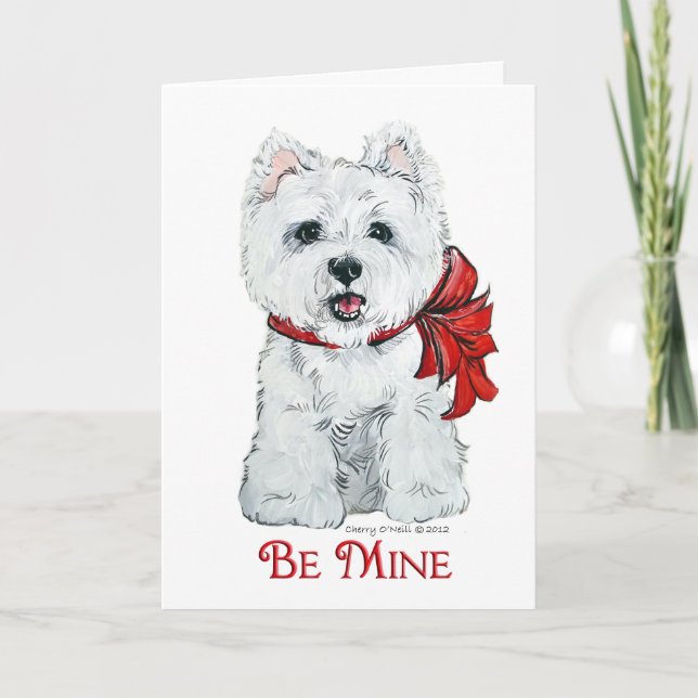 Valentine Westie - Be MIne Holiday Card (Front)