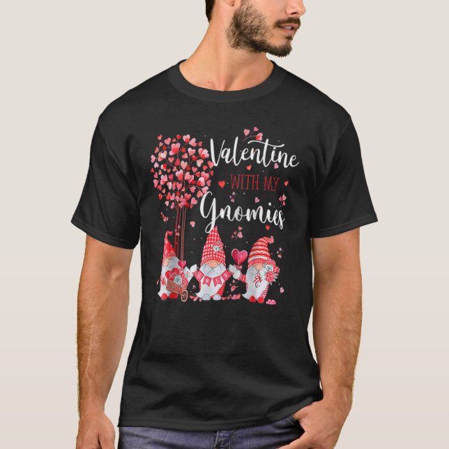 Valentine With My Gnomies Hearts Gnomes Couples T-Shirt (Front)