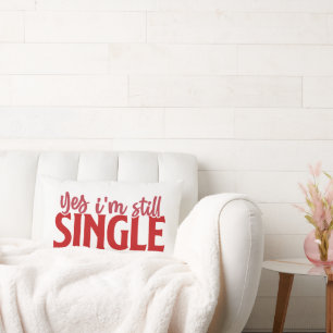 Valentine Yes I'm Single Red on White Lumbar Cushion
