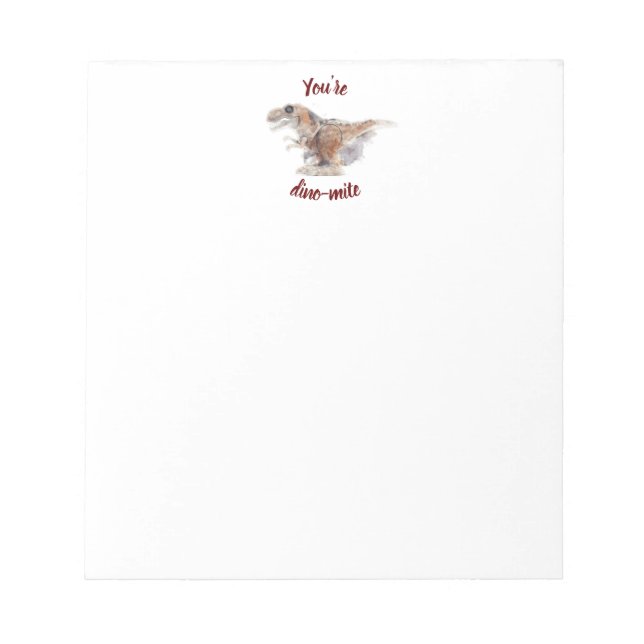 Valentine You are dino-mite Notepad (Front)