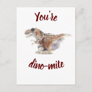 Valentine You are dino-mite Postcard