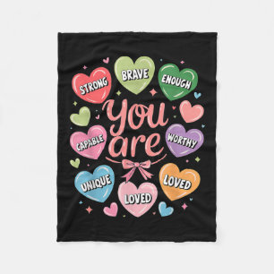 Valentine You Are Loved Worthy Enough Candy Heart Fleece Blanket