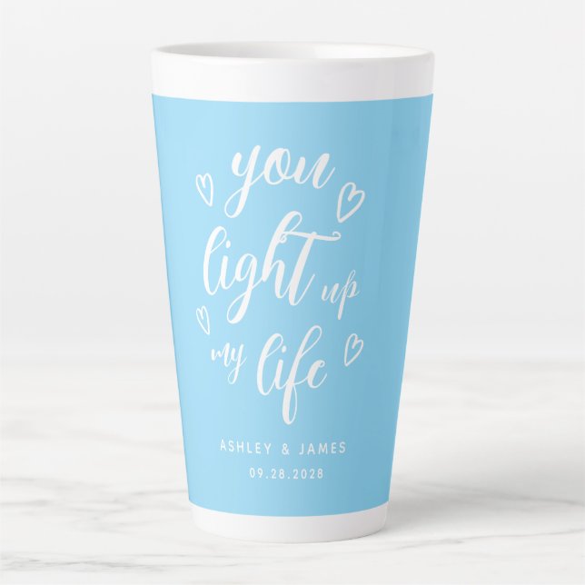 Valentine You Light Up My Life Baby Blue Latte Mug (Front)