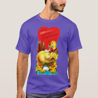 Valentineeggsactly right for me T-Shirt