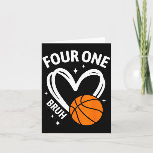 Valentine's Bruh 41 Day Basketball Card