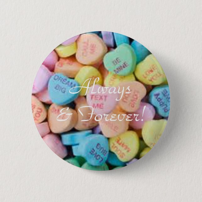 Valentine's candy conversation hearts 6 cm round badge (Front)